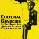 Free PDF Book | Cultural Genocide in the Black and African Studies Curriculum By Yossef Ben Jochannan