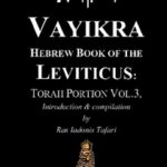 VAYIKRA Hebrew Book of Leviticus Torah Portion Vol.3