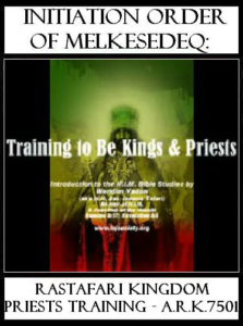 Initiation Order of Melkesedeq - Rastafari Kingdom Priests Training_7