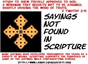 Sayings Not Found in Scripture