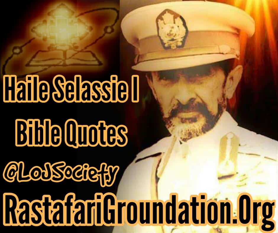 Haile Selassie I Bible Quotes