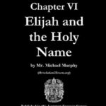 Chapter VI: Elijah & The Holy Name; Haile Selassie I Kabbalah