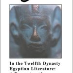 Moses in the Twelfth Dynasty Egyptian Literature: