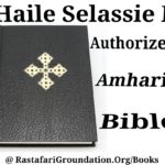 H.I.M. Haile Selassie I Authorized Royal Amharic Bible