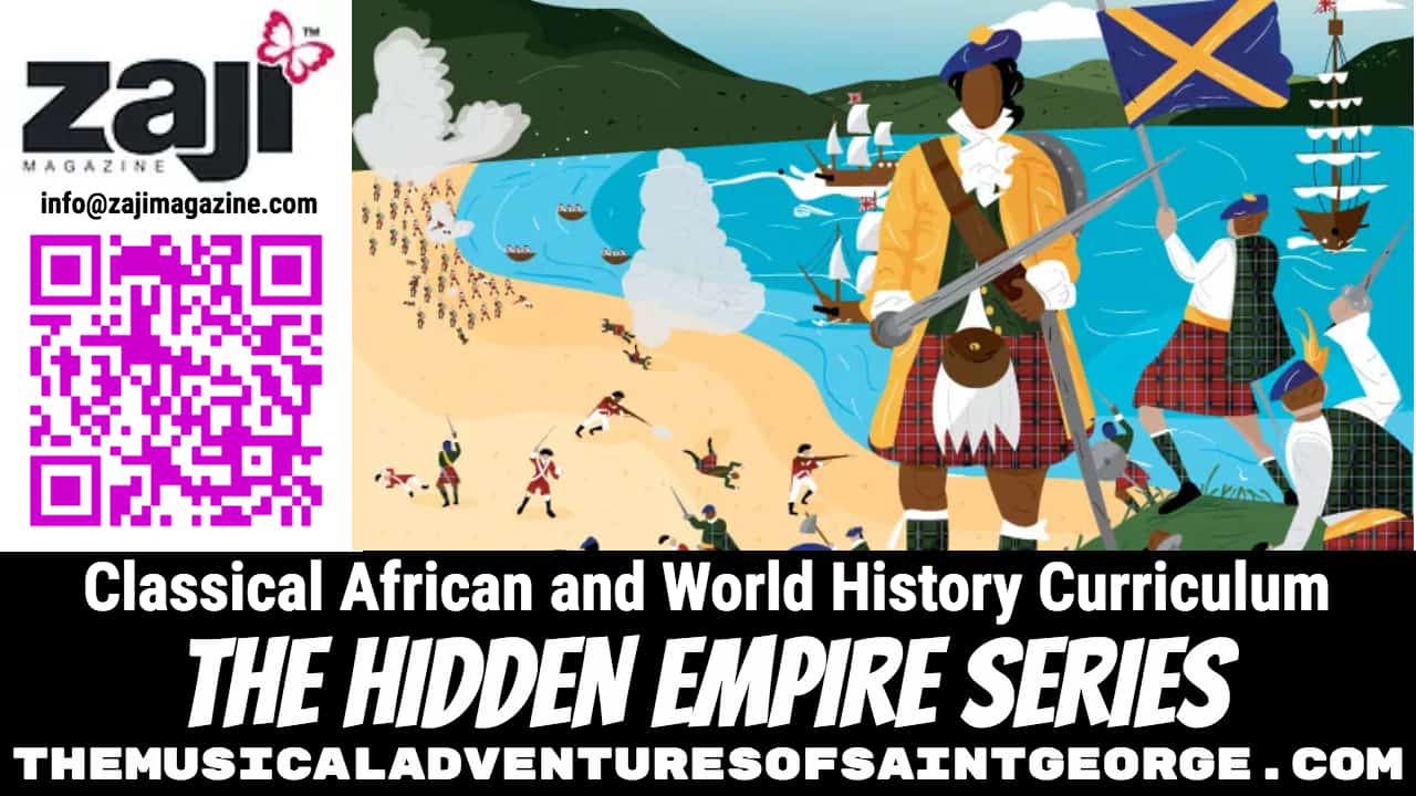 Zaji Magazine - THE MUSICAL ADVENTURES OF SAINT GEORGE Classical African and World History Curriculum