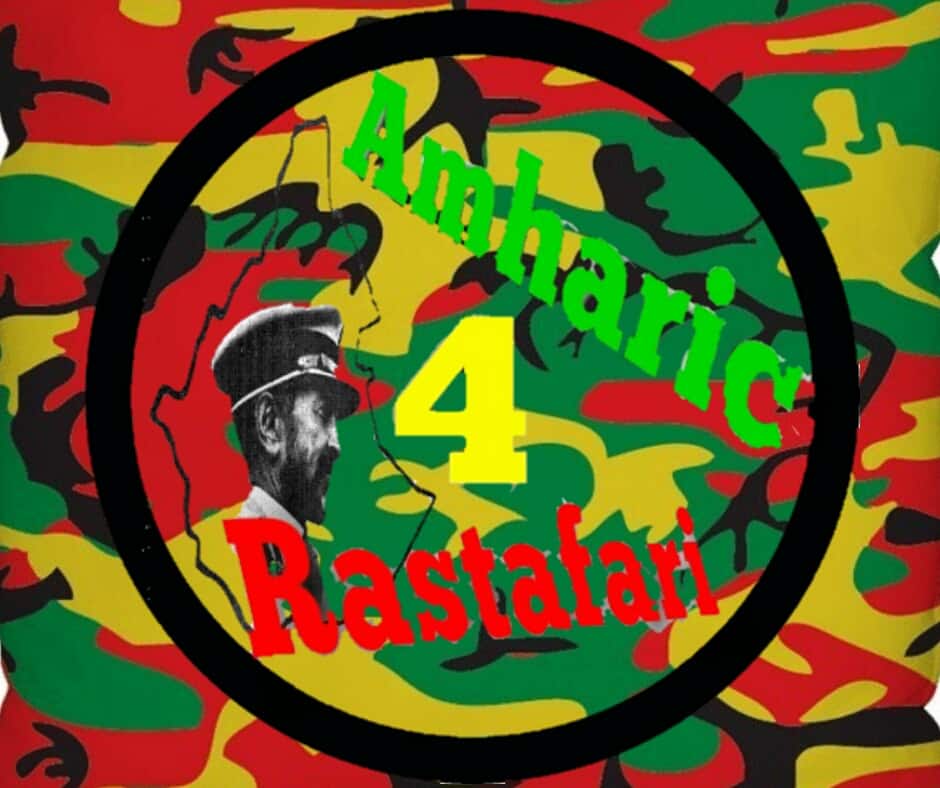 Amharic For rastafari 123