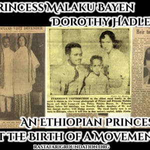 Princess Malaku Bayen (Dorothy Hadley): An Ethiopian Princess at the Birth of a Movement