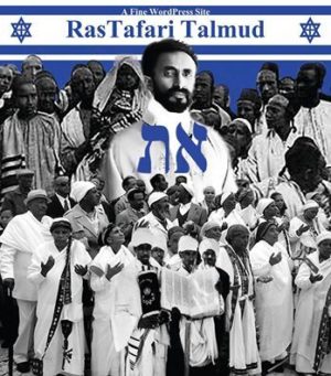 Rastafari Midrashim | Rastafari Talmud