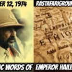 Last Public Words of Emperor Haile Selassie I - September 12, 1974