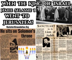 When the King of Israel Haile Selassie I went to Jerusalem! SANCTUARY for the Lion of Judah in JERUSALEM